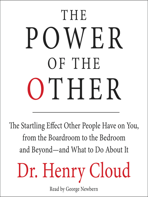 Title details for The Power of the Other by Henry Cloud - Wait list